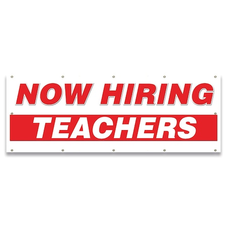 Signmission Now Hiring Teachers Banner Apply Inside Accepting Application Single Sided B-120-30311